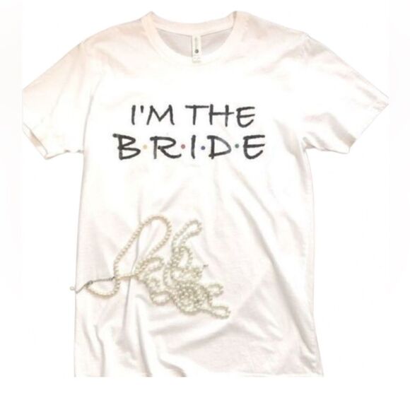 Next Level " I'm the Bride T-shirt Size Small - Picture 2 of 4